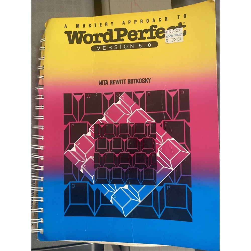 WordPerfect A Mastery Approach Version 5.0